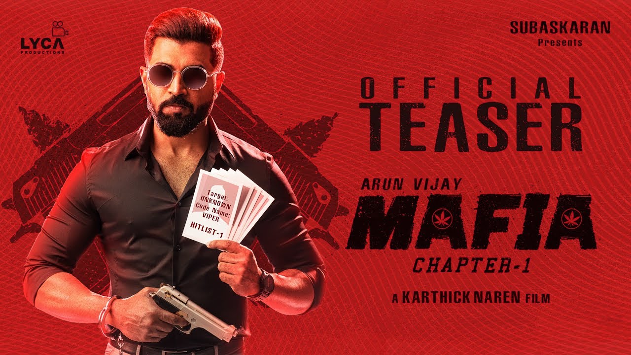 கோலிவுட்டை மிரட்டும் மாஃபியா டீஸர் !