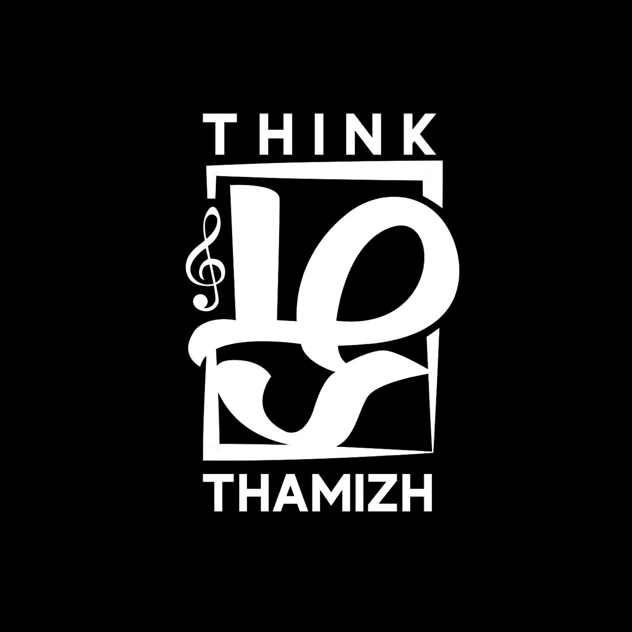 “Think Music” about their new Initiative  “Think Tamil”