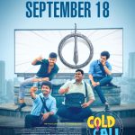 செப்டம்பர் 18 ஆம் தேதி வெளியாகும் புதுமுகங்களின் ‘கோல்ட் கால்’*