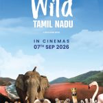 வைல்ட் தமிழ்நாடு’ பிவிஆர் திரையரங்குகளில் வெளியாகிறது: