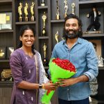 தடகள வீராங்கனை வித்யா ராமராஜை, நடிகர் தனுஷ் அவர்கள் நேரில் பாராட்டி, தனது மனமார்ந்த வாழ்த்துகளைத் தெரிவித்தார்.
